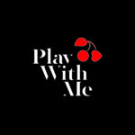 Play With Me