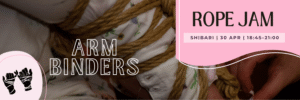 Shibari Rope Jam | Arm Binder Jam