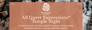 QUEER TEMPLE NIGHT for All Expressions