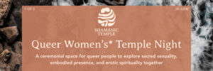 QUEER TEMPLE NIGHT for Women