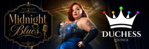Duchess Lounge: Jezzy's Midnight Blues - July 2026