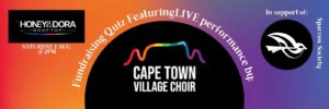 Quiz Afternoon @ Honey and Dora with performance by Cape Town Village Choir