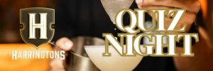Harringtons Quiz Night